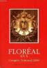 Flor&eacute;al an X- Semestriel N&deg;85 &eacute;t&eacute; 2008- Congr&eacute;s national 2008-1808 l'aventure espagnole - la grande bataille de france de 1918- les russes en france ...