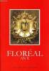 Flor&eacute;al an X- Semestriel N&deg;88 Hiver 2009- recherche de stabilisation de l'empire fran&ccedil;ais durant le 2&eacute;me semestre de 1809 - la suite du trait&eacute; de ...