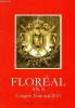 Flor&eacute;al an X- Semestriel N&deg;89 &eacute;t&eacute; 2010- congr&egrave;s national 2010-Le tournant autrichien - Afghanistan, poursuivre ou arr&ecirc;ter?- il y a 90 ans, l'alliance ...
