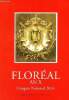 Flor&eacute;al an X- Semestriel N&deg;97 &eacute;t&eacute; 2014- congr&egrave;s national 2014- Premi&egrave;re guerre mondiale - il y a 70 ans, 6 juin 1944, le choix de la baie de seine- ...