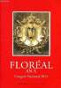 Flor&eacute;al an X- Semestriel N&deg;99 &eacute;t&eacute; 2015- Congr&egrave;s national 2015- Le parcours initiatique d'ernest psichari - les g&eacute;n&eacute;raux fran&ccedil;ais de 1944 - 1915 ...