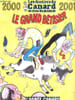 Les dossiers du canard enchain&eacute; le grand b&ecirc;tisier 2000 2001 - l'ann&eacute;e canard- N&deg;78 d&eacute;cembre 2000. Emptaz Erik, Gaillard Michel