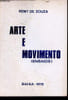Arte e movimento (ensaios)+ envoi d'auteur. Souza Remy (de)