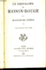 Le chevalier de maison-rouge II- oeuvres sompl&egrave;tes d'alexandre dumas -nouvelle &eacute;dition. Dumas Alexandre