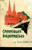 Chroniques bayonnaises. Herran L&eacute;on