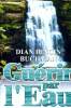 Gu&eacute;rir par l'eau. Dincin Buchman Dian