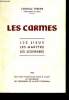 Les carmes - les lieux, les martyrs, les souvenirs. Cardinal J. Verdier