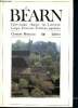 B&eacute;arn - Cadre Naturel, Histoire, Art Litt&eacute;rature, Langue Economie, Traditions populaires- Collection encyclop&eacute;dies r&eacute;gionales. Bonneton Christine