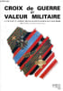 Croix de guerre et valeur militaire- Janvier 2010- 4&eacute;me Trimestre N&deg;09-4 - le 116&eacute;me r&eacute;giment d'infanterie de ligne - c&eacute;r&eacute;monies du 24 novembre 2009 - ...