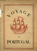 Voyage au portugal - La revue fran&ccedil;aise. Collectif