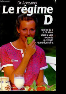 Le régime d : perdez 3 à 30 kilos grâce à une nouvelle méthode révolutionnaire