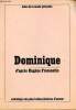 Dominique d'après Eugène Fromentin - Anthologie des plus belles histoires d'amour - écho de la mode présente - supplément à l'écho de la mode N°11 du ...