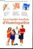 Encyclopédie familiale d'homéopathie. Meyer Eric, Collectif