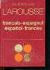 Larousse français espagnol - espanol - francés - Collection mars. Garcia-Pelayo Ramon