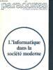 Paradoxes - politique-economie-civilisation - L'informatique dans la société moderne - printemps 1983 N°50- la longue marche vers l'informatique ...