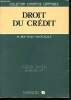 Droit du credit - collection expertise comptable - D.E.C.S. : droit III épreuve N°7. Boutelet-Blocaille Marguerite, Guyon Christian