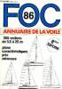 FOC 86 - Annuaire de la voile - 8éme édition- année 1986 - 255 voiliers de 5,5 à 25m - plans, caractéristiques, prix, adresse. Laloup Bernard, Rault ...
