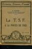 La T.S.F. a la port&eacute;e de tous - Collection sciences et voyages. Mathis H.