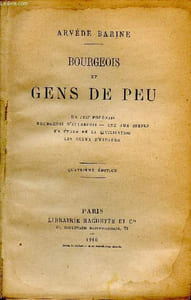 Bourgeois et gens de peu - 4éme édition - un juif polonais bourgeois d'autrefois - une ame simple, un evade de la civilisation, les gueux d'espagne