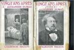 Vingt ans après - 2 volumes : tome I et tome II - collection Nelson. Dumas Alexandre