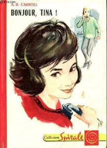 Bonjour, Tina ! - Colletion spirale N°355
