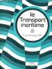 Le transport maritime - etudes et statistique 1972. Collectif