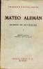 Mateo aleman- tomo I - guzman de alfarache - Clasicos castellanos N°73. Gili y gaya Samuel