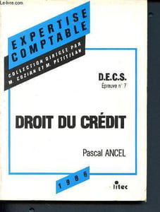 Droit du crédit - expertise comptable - D.E.C.S. épreuve °7 - 1986