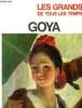 Francisco Goya - Les grands de tous les temps + coupures de presse. Lepore M., Orlandi E., Charlier JM.