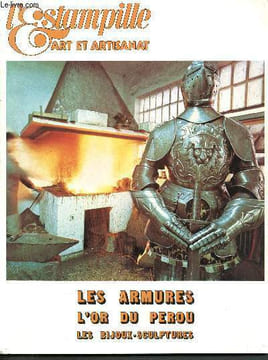 l'estampille - N°39 février 1973 - art et artisanat - les armures du pérou - les bijoux- sculptures- rembrandt bugatti - le ssueurs d'or du soleil ...