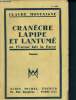 Cranèche Lapipe et Lantumé, ou l'union fait la force. Montaigne Claude