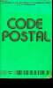 Code postal - édition 1981 - secrétariat d'état aux postes et télécommunications et à la télédiffusion. Collectif