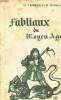 Fabliaux du moyen age. Teissier  M., Nicolas R.