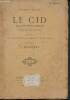 Le cid - opéra en quatre actes et dix tableaux - musique de J. Massenet - d'après G. de Castro et Corneille. Ennery A. (d'), Gallet Louis, Blau ...