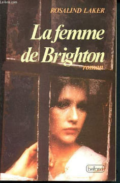 La femme de brighton. Laker Rosalind