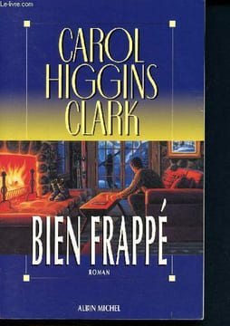 Bien frappe. Higgins Clark Carol