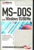 MS-DOS pour Windows 95/98/Me - PC poche - exploitez toutes les fonctionnalités du DOS sous windows ! pratique, complet, actuel. Freihof Michael, ...