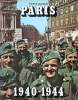 Paris 1940 -1944. Bourget Pierre