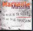 Marseille - Massilia. Massilia Sound System,  Revault Etienne