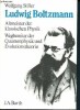 Ludwig Boltzmann - Altmeister der klassischen physik wegbereiter der quantenphysik und evolutionstheorie + envoi d'auteur. Stiller Wolfgang