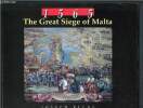 1565 the great siege of malta. Ellul Joseph