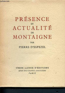 Présence et actualité de montaigne