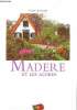 Madere et les açores- guides marcus. Busson Yvon