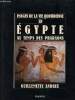 Images de la vie quotidienne en egypte - au temps des pharaons. Andreu Guillemette