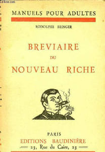 Bréviaire du nouveau riche - manuels pour adultes N°10- 20éme édition