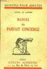 Manuel du parfait concierge - Manuels pour adultes N°11 - 10éme édition. Lautrec Gabriel (de)