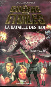 "La guerre des etoiles - la bataille des jedi - ""star wars - dark force rising"""
