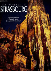 Le voyage à strasbourg