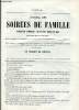 Journal des soirées de famille- 1er avril 1860- Un progrès du journal- La savoie et le comté de nice- l'art de juger les hommes par le bout du nez- le ...