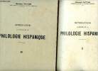 Introduction à l'étude de la philologie hispanique - 2 volumes : tome I et tome II - tapuscrit - Fascicule I : généralités et phonétique espagnole- ...